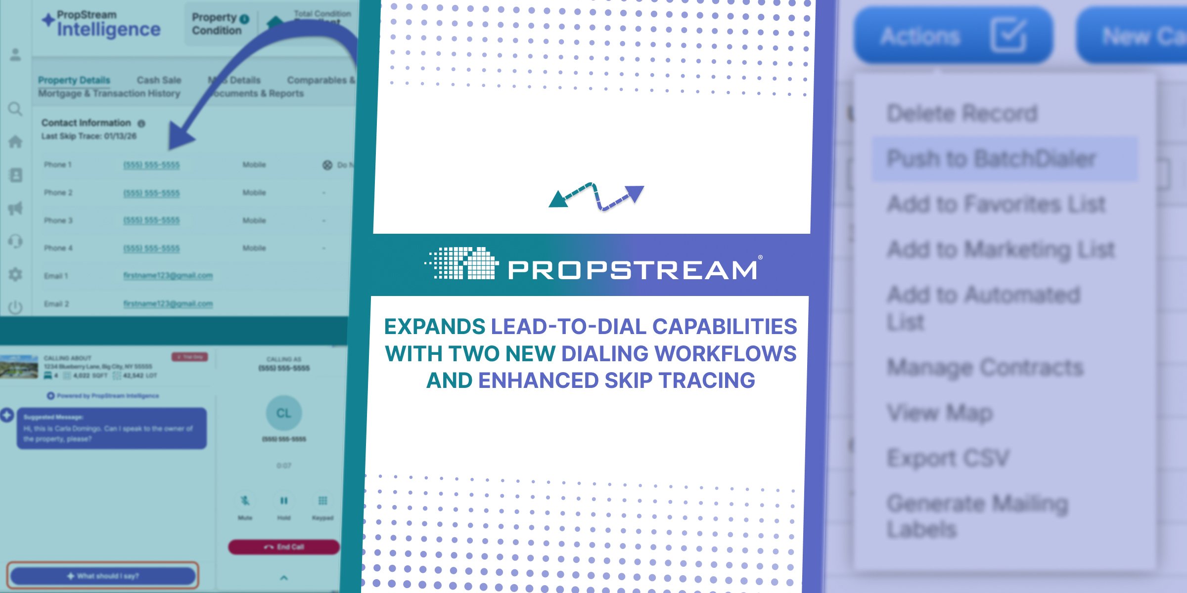 Featured image of PropStream Expands Lead-to-Dial Capabilities With Two New Dialing Workflows and Enhanced Skip Tracing