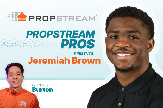 Burton and Jeremiah Brown PropStream Pros