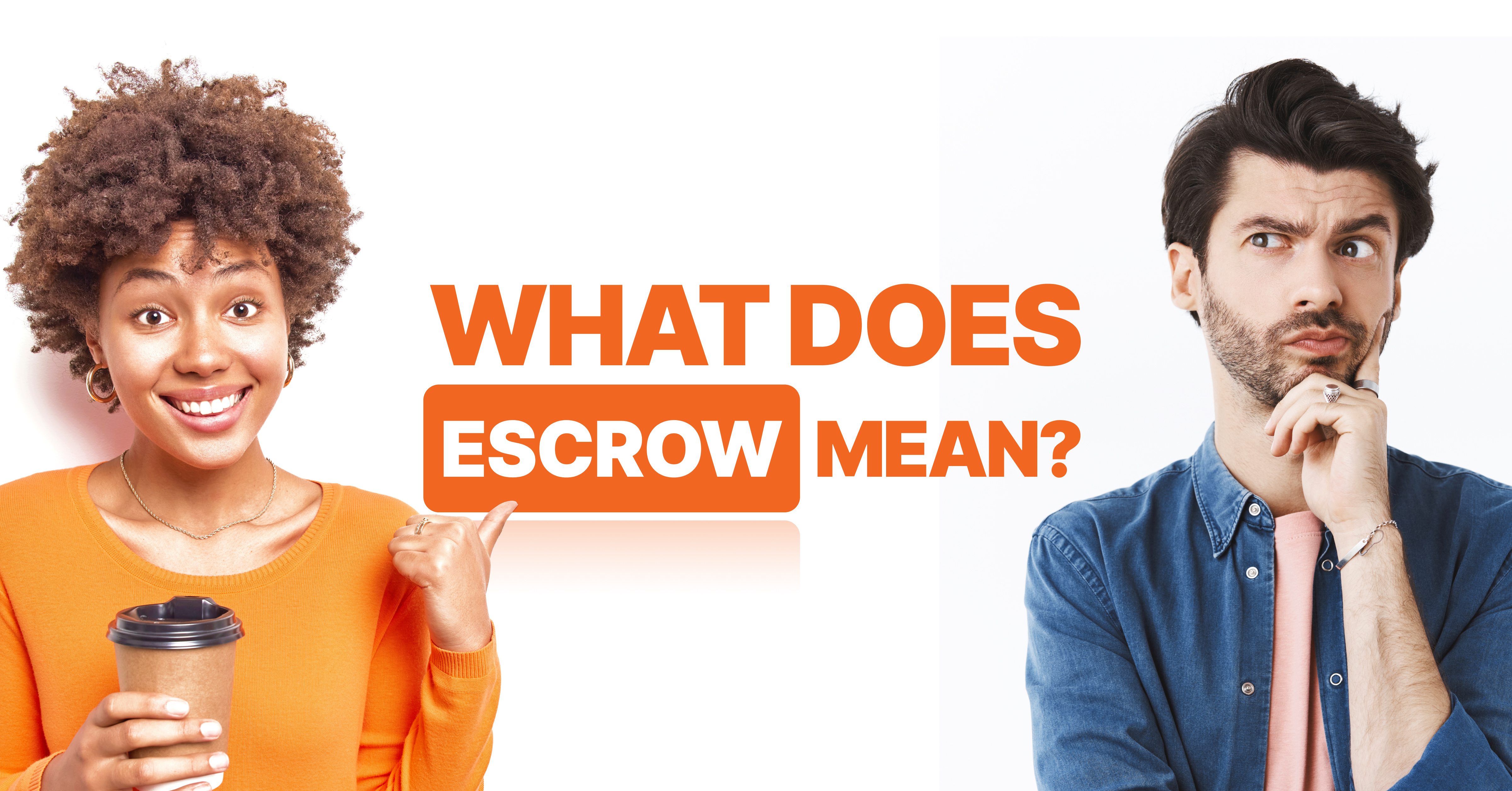 what does escrow mean