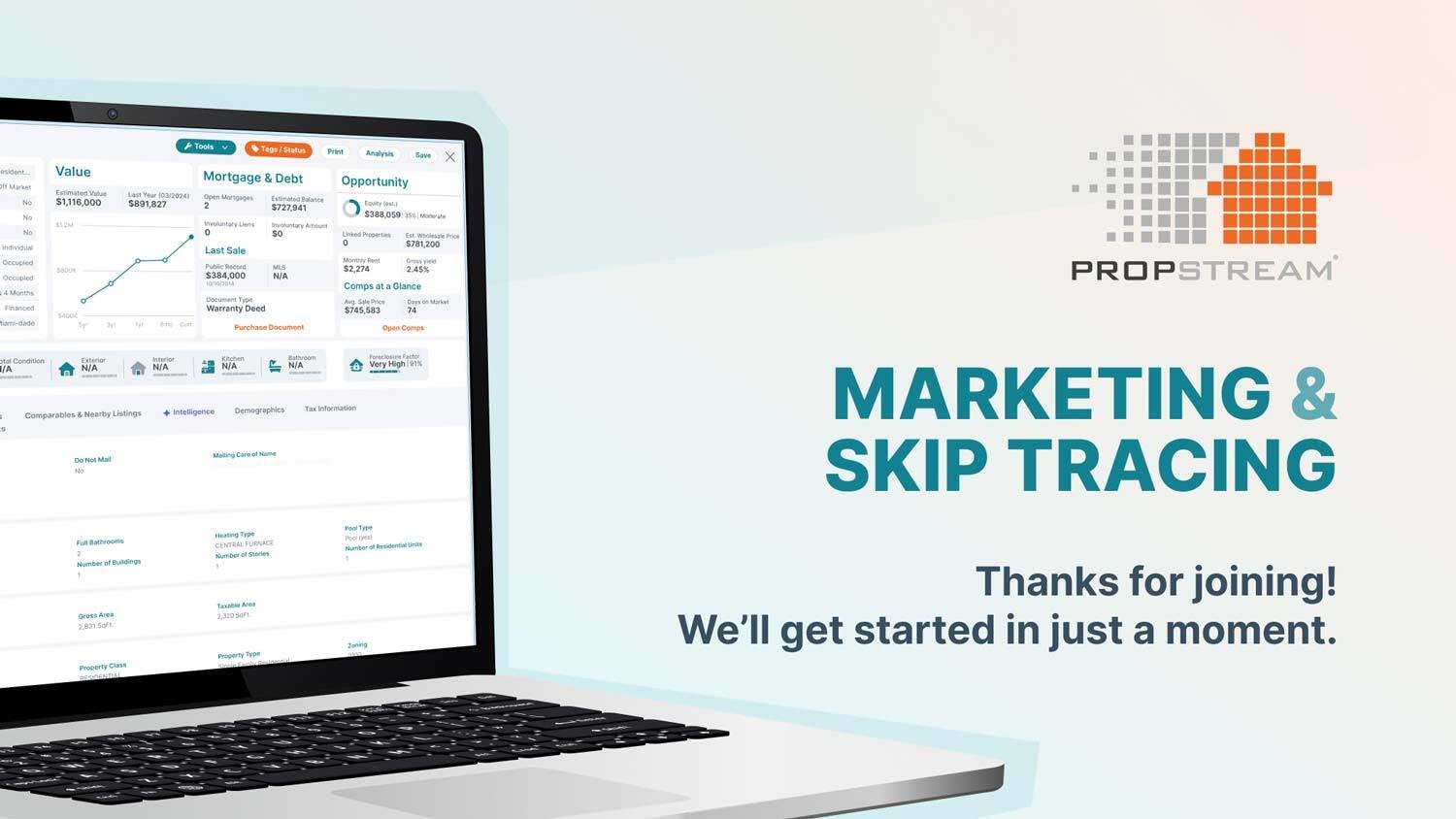 Wednesday PropStream Webinar Reach the Right Leads, Right Away