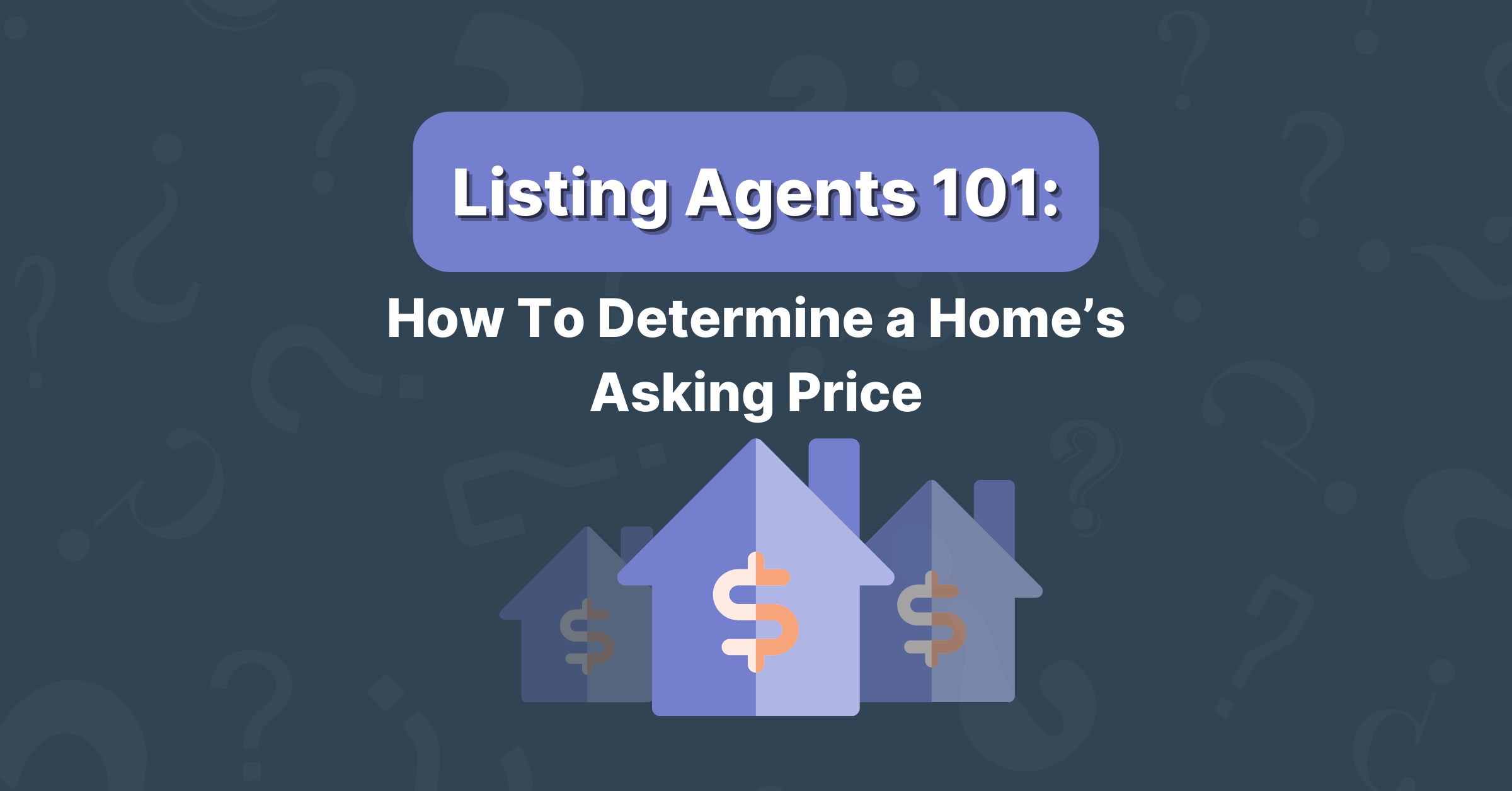 how to determine the asking price for a home