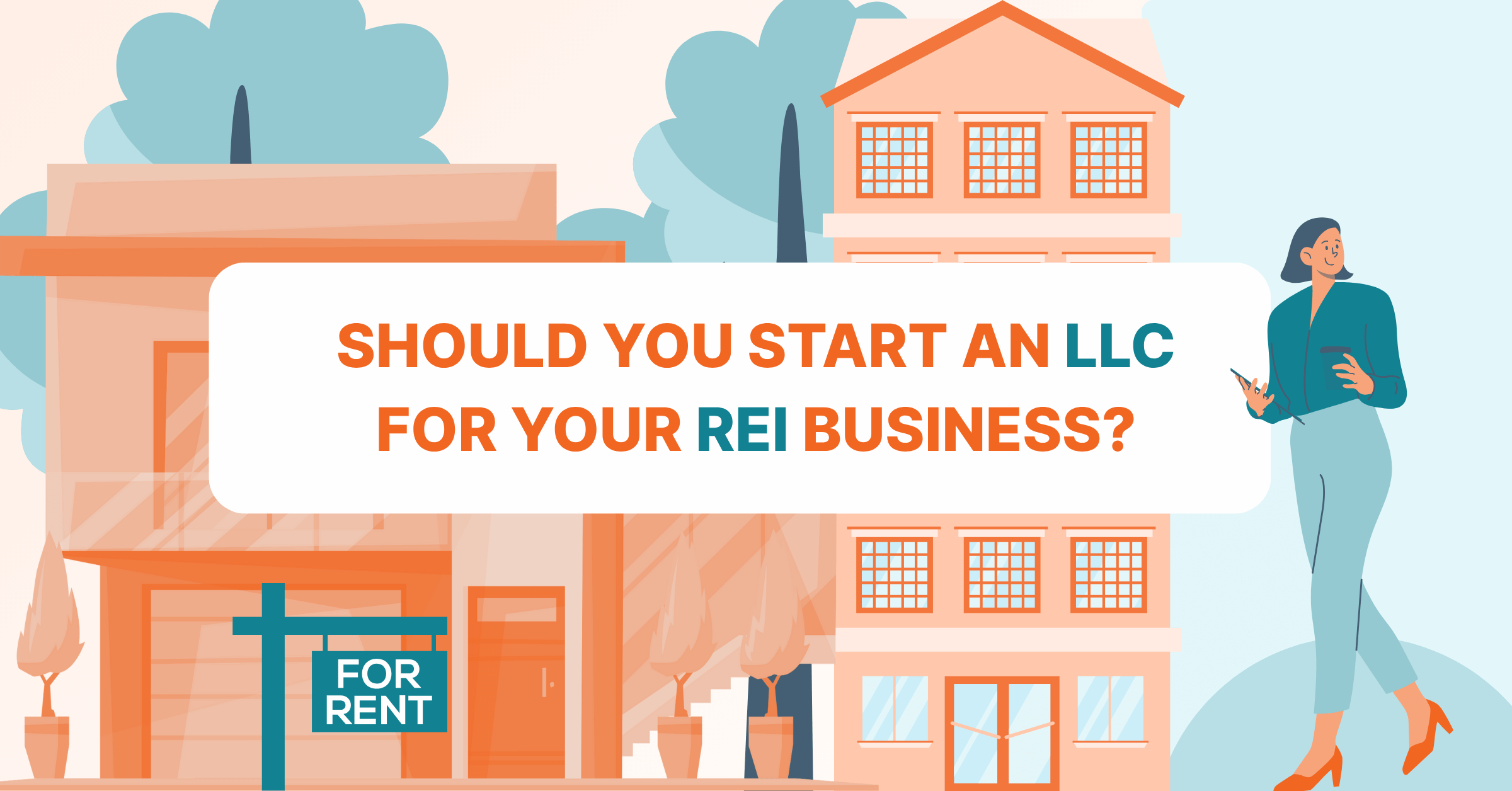 should i start an llc for real estate investing