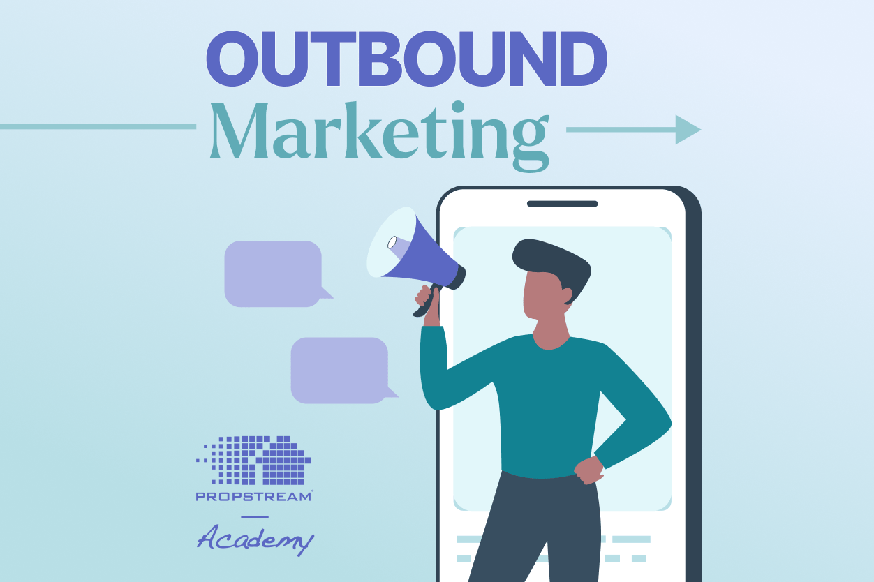 outbound marketing course for investors- PropStream academy