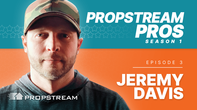 PropStream Pros Season 1 Episode 3 with Jeremy Davis