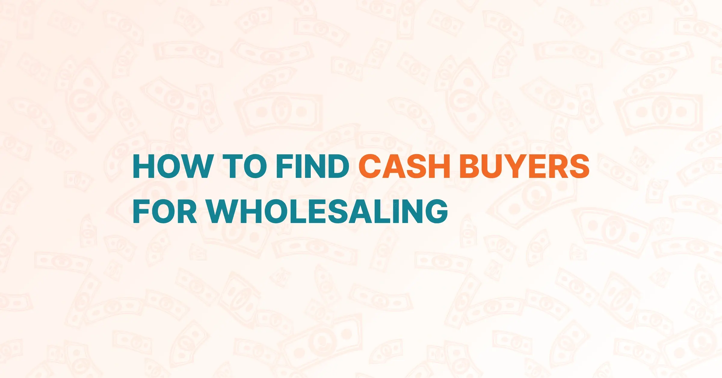 how to find cash buyers graphic
