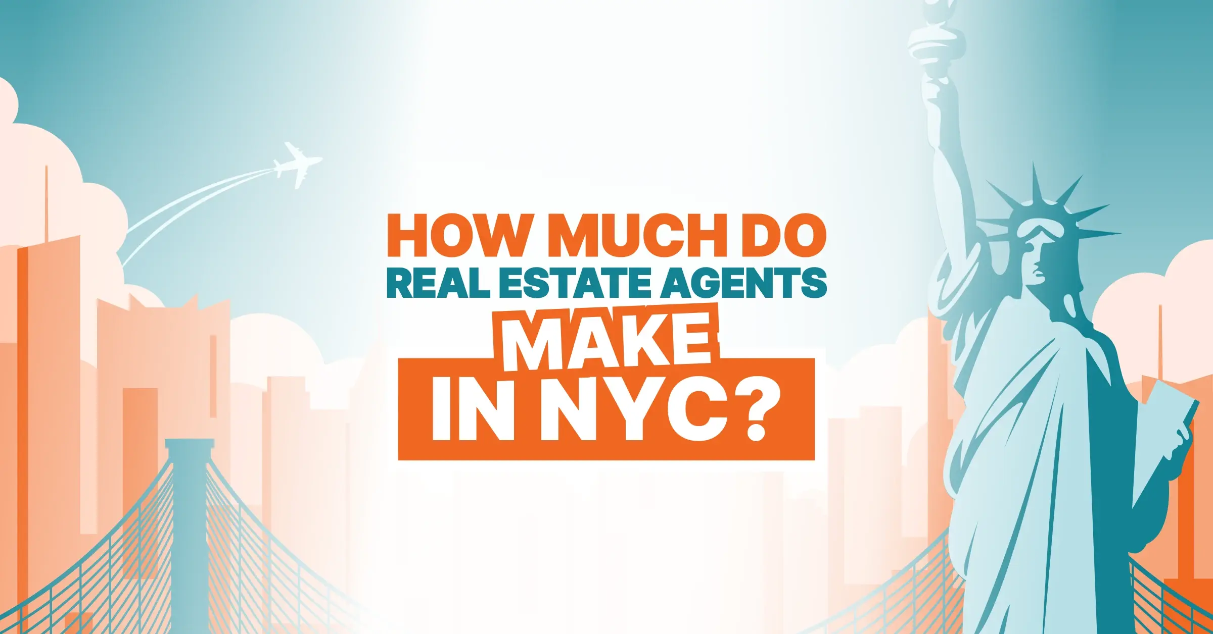 how much do real estate agents make in nyc graphic