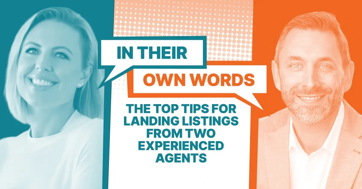 Featured image The Top Tips for Landing Listings from Two Experienced Agents (Interview)